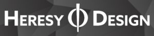 Heresy Design